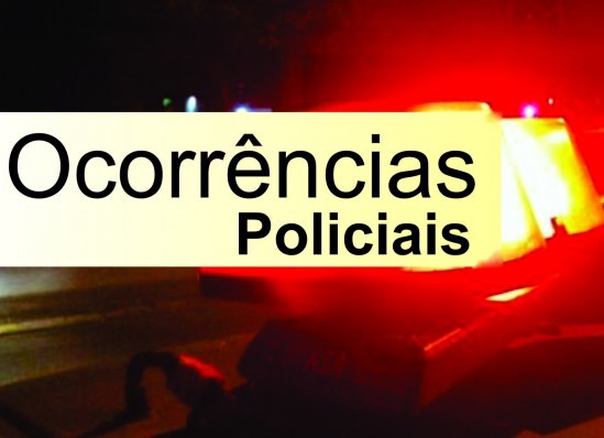 Confira as ocorrências policiais registradas durante a última semana -  PortalRBV