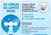 Outorga de Direito de Uso da Água ser tema de Fórum em Videira