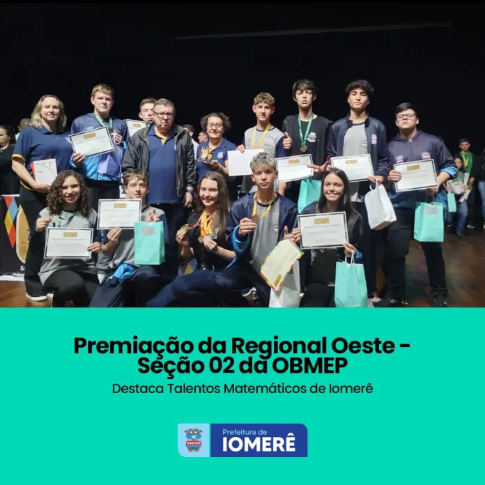 OBMEP: Iomerê tem talentos reconhecidos na Premiação Regional Oeste
