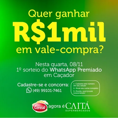 Novo WhatsApp do Caitá de Caçador vai sortear R$ 3 mil