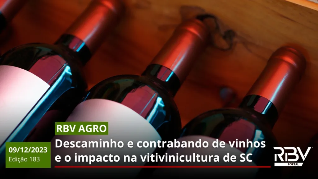 RBV Agro 183 DESCAMINHO E CONTRABANDO DE VINHOS