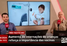 RBV Notícias – 17/04/2024 – Edição 1013