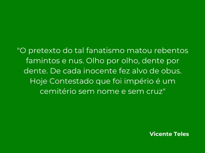 Frase de Vicente Teles - Guerra do Contestado