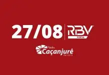 RBV Notícias Caçanjurê – 27/08/2026 – Edição 1625 RBV Notícias Caçanjurê – 27/08/2026 – Edição 1625