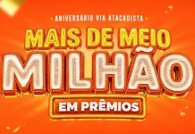 Aniversário do Via Atacadista distribui mais de meio milhão de reais em prêmios nas 23 lojas da rede Aniversário do Via Atacadista distribui mais de meio milhão de reais em prêmios nas 23 lojas da rede